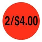 2 for 4 dollar pricing sticker on red label with black print