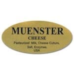 Muenster Cheese Label Gold Foil Stick with ingredients