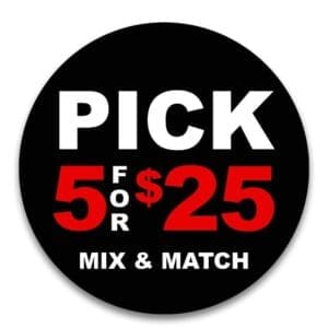 Pick 5 for $25 sticker, black background with white and red text