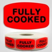 Fully Cooked Label Dayglo Sticker on a roll of 1000 labels