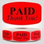 Paid Thank You Label Dayglo Sticker on a roll of 1000 labels, reads PAID Thank you in black on red sticker