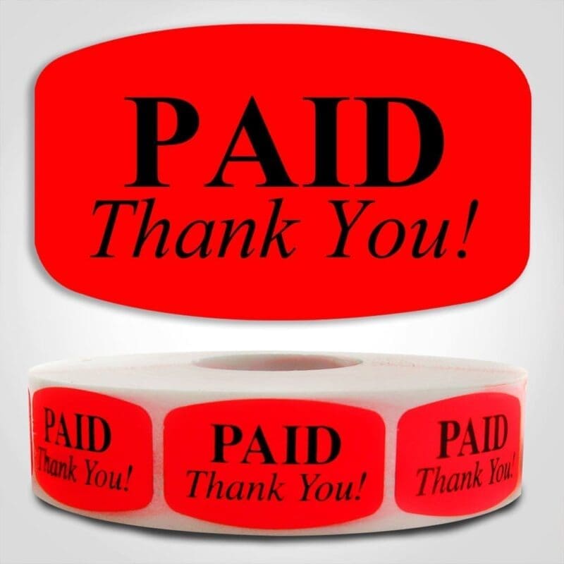 Paid Thank You Label Dayglo Sticker on a roll of 1000 labels, reads PAID Thank you in black on red sticker