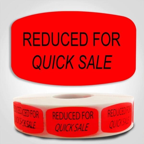 Reduced for Quick Sale Label Dayglo Sticker on a roll of 1000 labels, reads Reduced for Quick Sale in Black on Red Sticker