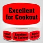 Excellent for Cookout Label Red Dayglo Sticker on a roll of 1000 labels, reads Excellent for Cookout in black print on red label