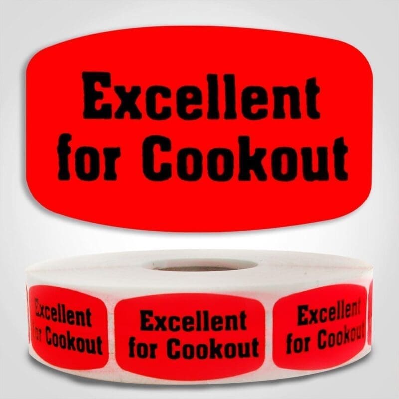 Excellent for Cookout Label Red Dayglo Sticker on a roll of 1000 labels, reads Excellent for Cookout in black print on red label