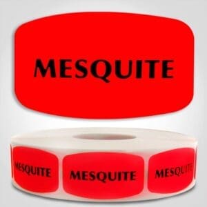 Mesquite Label Red Dayglo Sticker on a roll of 1000 labels, reads Mesquite in black print on red label