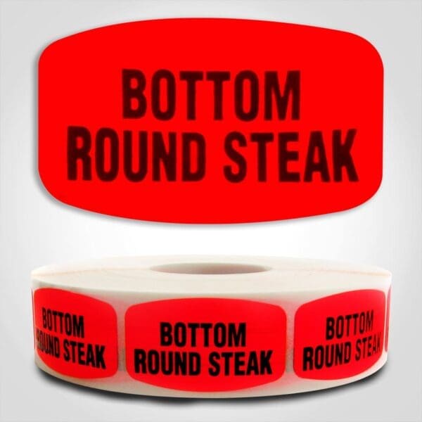 bottom round steak Label Red Dayglo Sticker