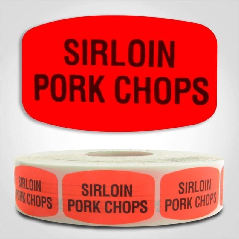 sirloin pork chops Label Red Dayglo Sticker