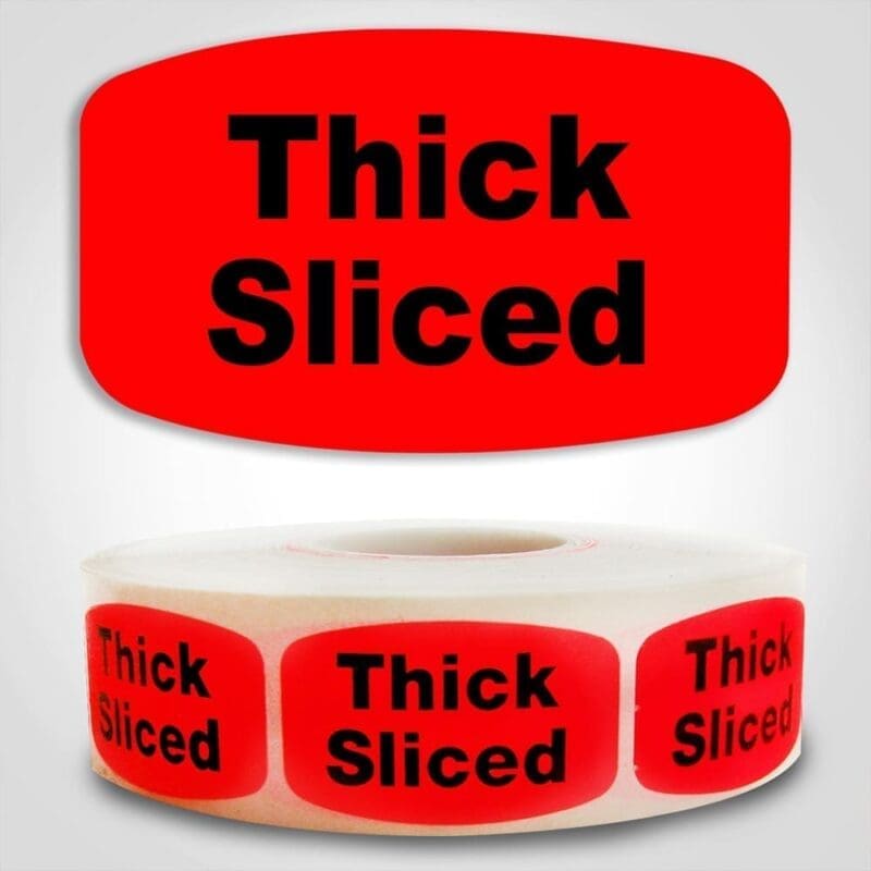 Thick Sliced Food Label Red Dayglo Sticker on a roll of 1000 labels, reads Thick Sliced in black print on red label