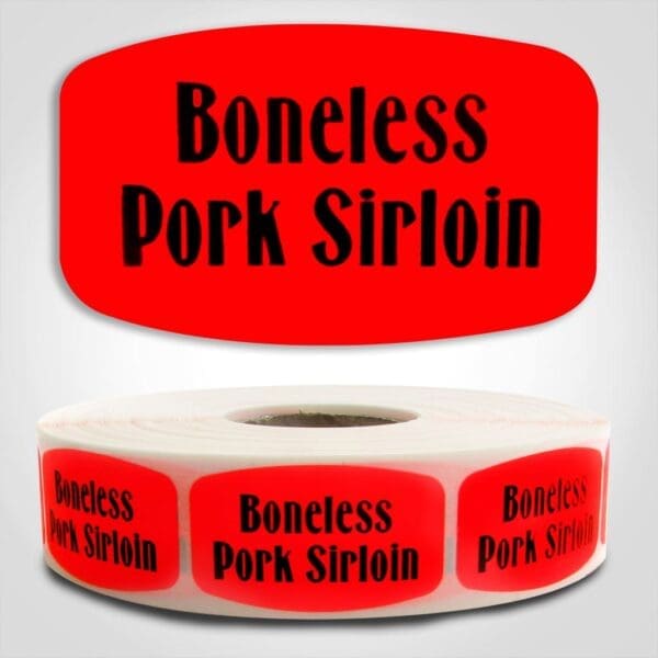 Boneless Pork Sirloin Label Dayglo Red Sticker on a roll of 1000 permanent adhesive