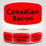 Canadian Bacon Label Dayglo Red Sticker on a roll of 1000 permanent adhesive
