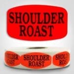 Shoulder Roast Label Dayglo Red Sticker on a roll of 1000 permanent adhesive