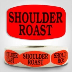 Shoulder Roast Label Dayglo Red Sticker on a roll of 1000 permanent adhesive