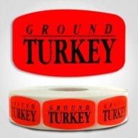 Ground Turkey Label Dayglo Red Sticker on a roll of 1000 permanent adhesive