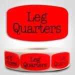 Leg Quarters Label Dayglo Red Sticker on a roll of 1000 permanent adhesive