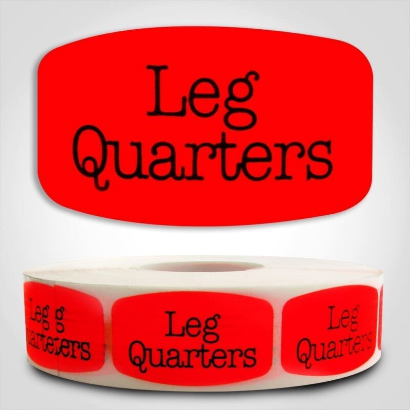 550032-1 Leg Quarters Label Dayglo Red Sticker on a roll of 1000 permanent adhesive