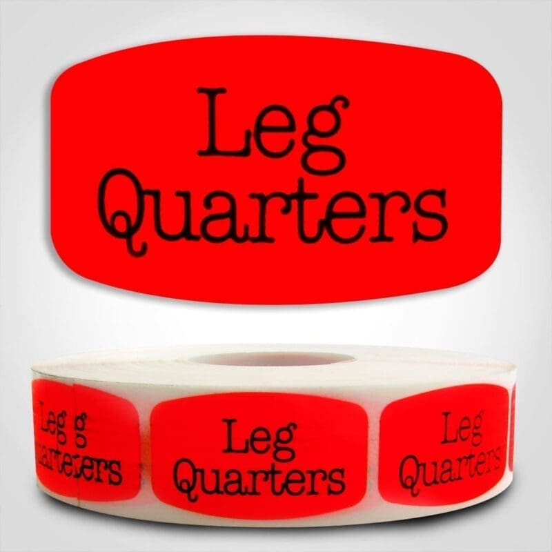 550032-1 Leg Quarters Label Dayglo Red Sticker on a roll of 1000 permanent adhesive