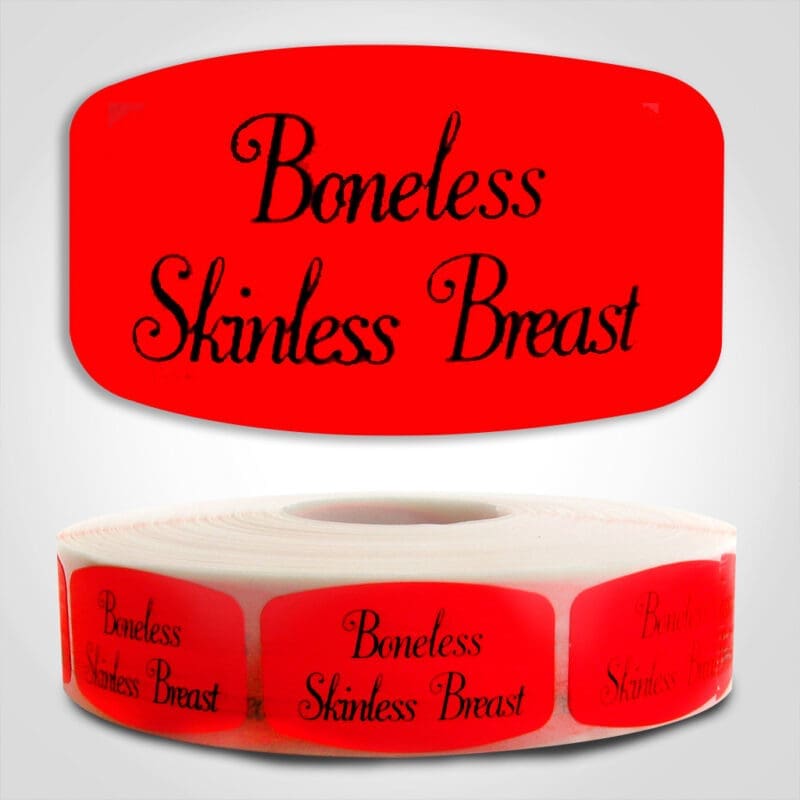 Boneless Skinless Breast Label Dayglo Red Sticker on a roll of 1000 permanent adhesive
