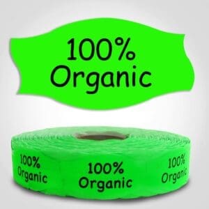 one hundred percent organic Label green Dayglo Sticker on a roll of 1000 labels, reads 100% Organic in black print on red label
