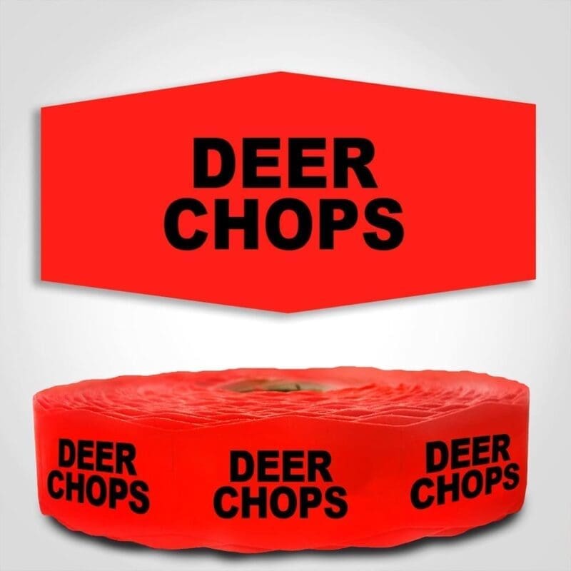 Deer Chops Label Red Dayglo Sticker on a roll of 1000 labels, reads Deer Chops in black print on red label