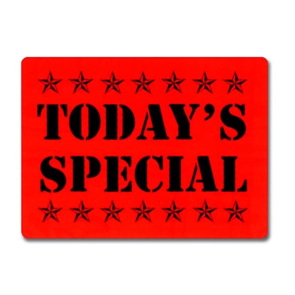Today's special label rectangle red sticker with black print