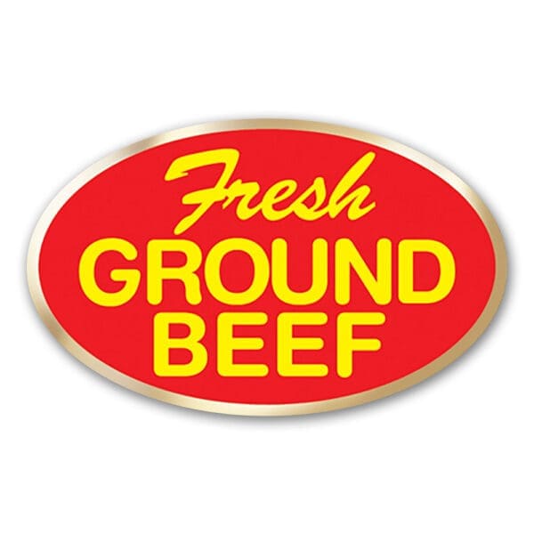 Fresh Ground Beef Label on a Foil Sticker with Red Background and Yellow Text