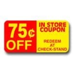 75 cents off coupon label in store sticker for marking product as discounted