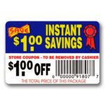 $1.00 Coupon Label with Instant Savings text and barcode for easy coupon checkout
