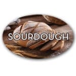 Sourdough Bread Label Flavor Oval Sticker with Sourdough Bread pictured in the background with the word Sourdough printed on top