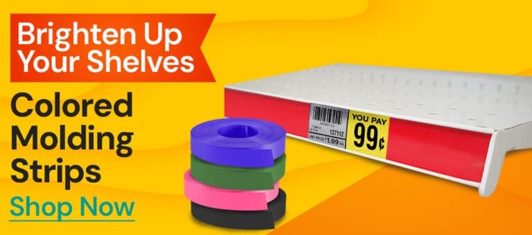 Brighten up your shelves with Colored Molding Strips for retail shelving displays
