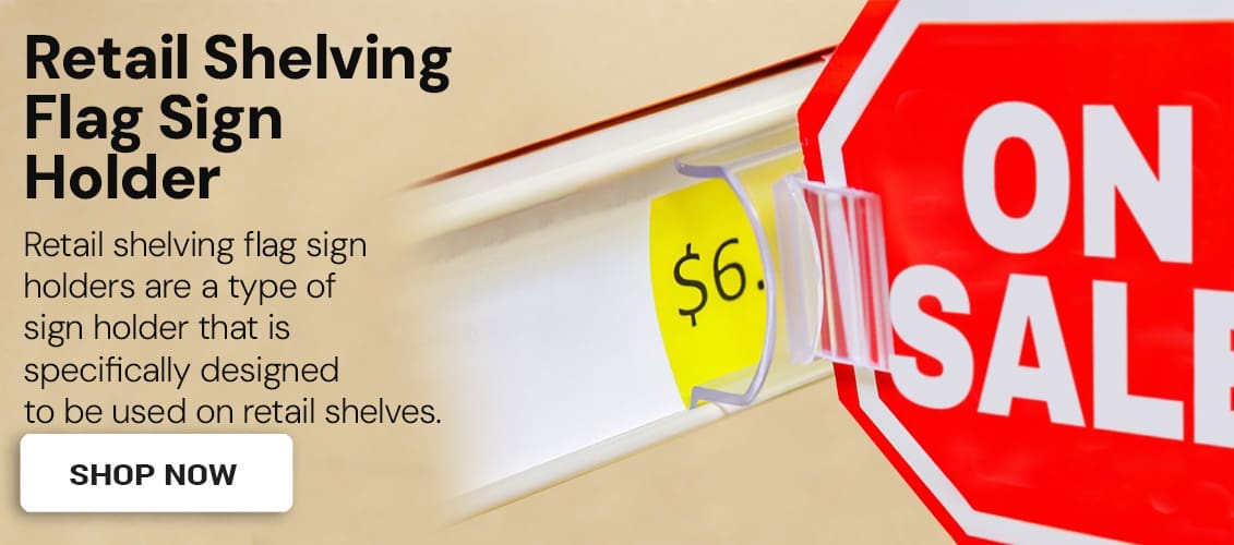Retail Shelf Flag Sign Holder in use
