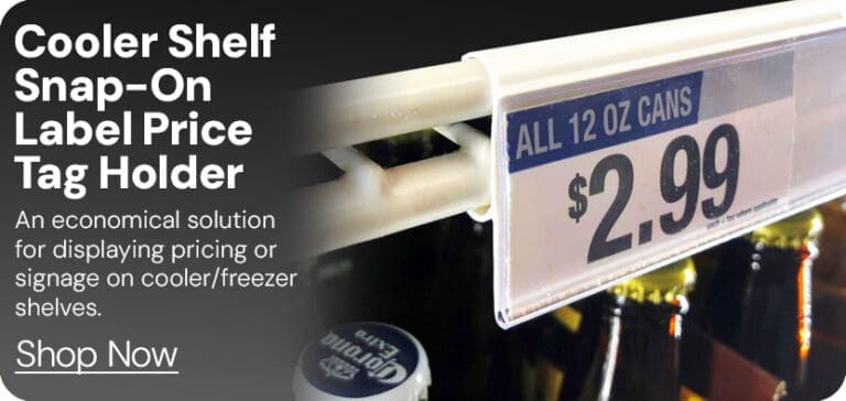 Cooler Shelf Snap on Price Tag Holder